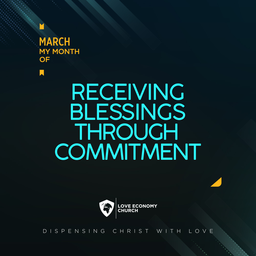 Receiving Blessings Through Commitment B